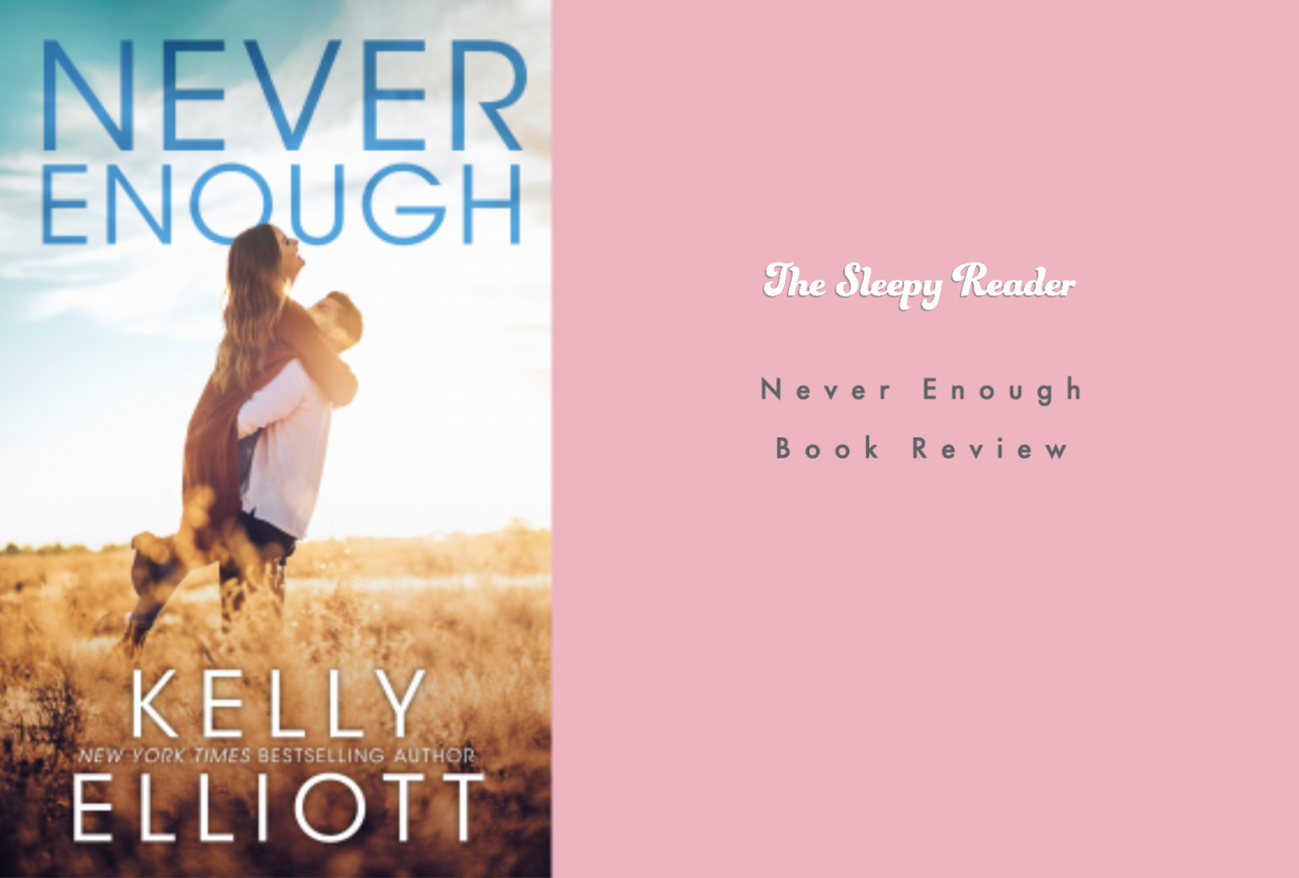 Never Enough Book Review