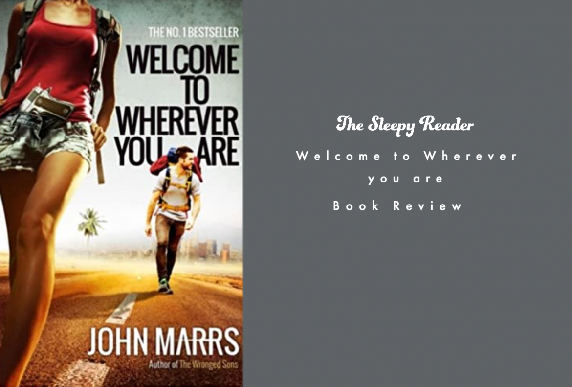 Welcome to Wherever you are Book Review
