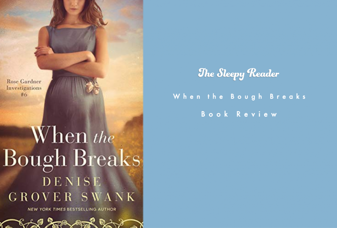 When the Bough Breaks Book Review