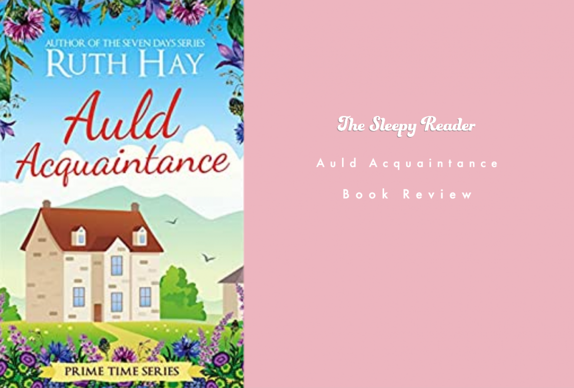 Auld Acquaintance Book Review