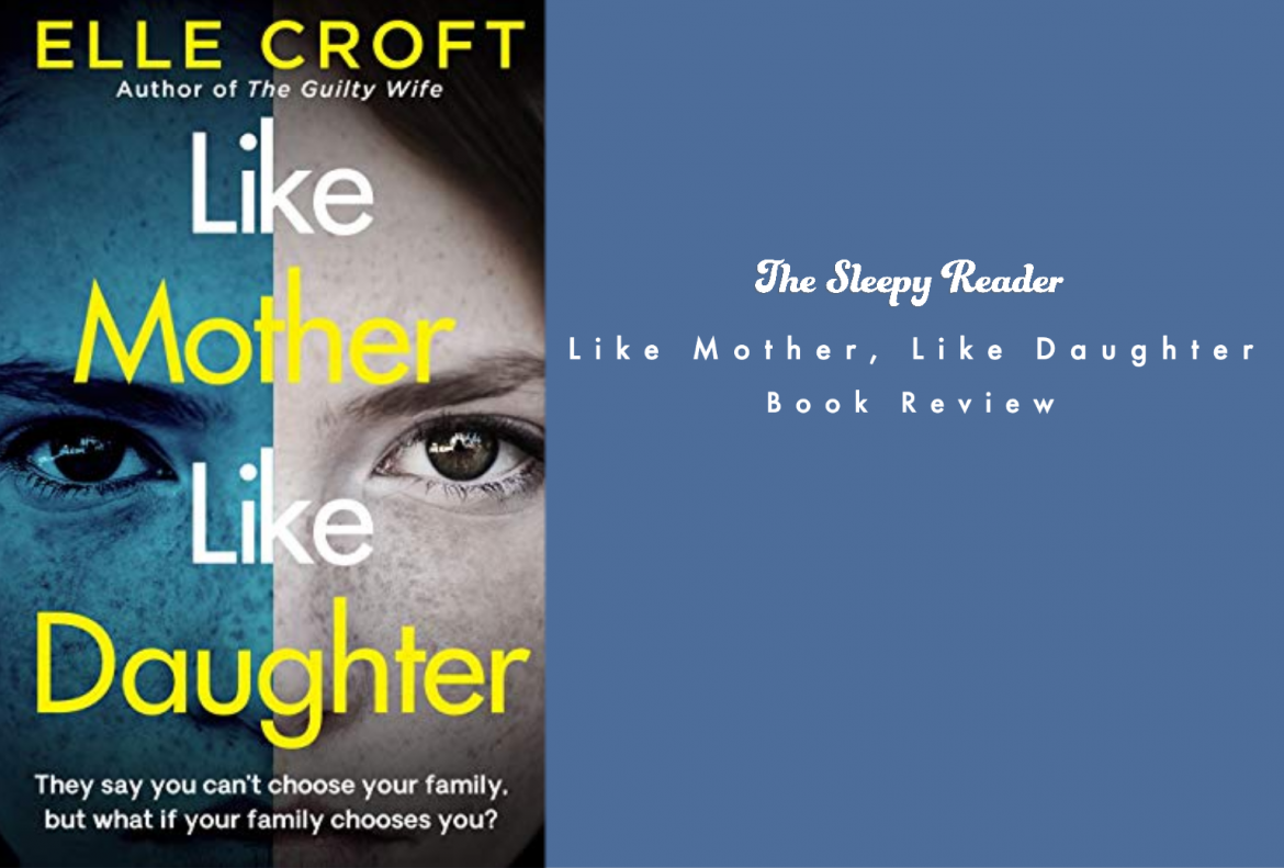 Like Mother, Like Daughter Book Review