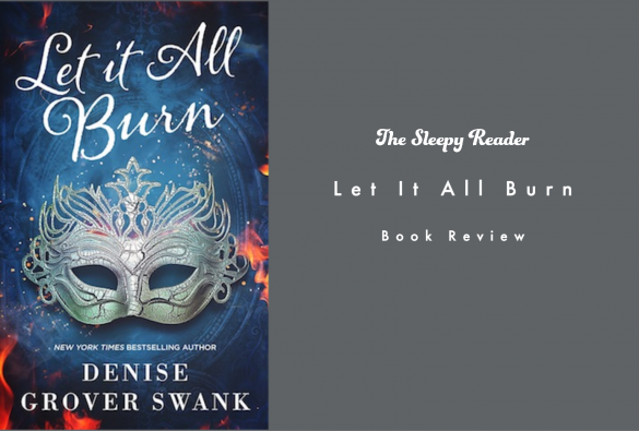 let it all burn book review
