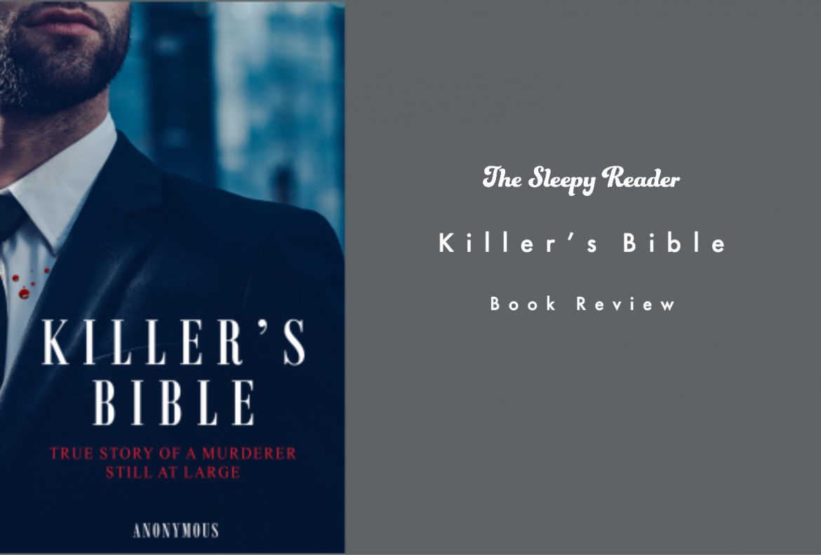 Killer's Bible Book Review