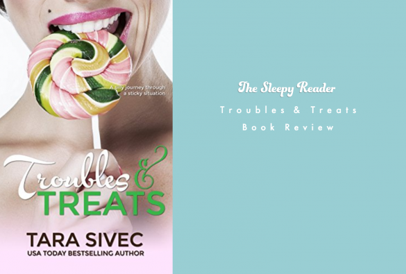 Troubles & Treats Book Review