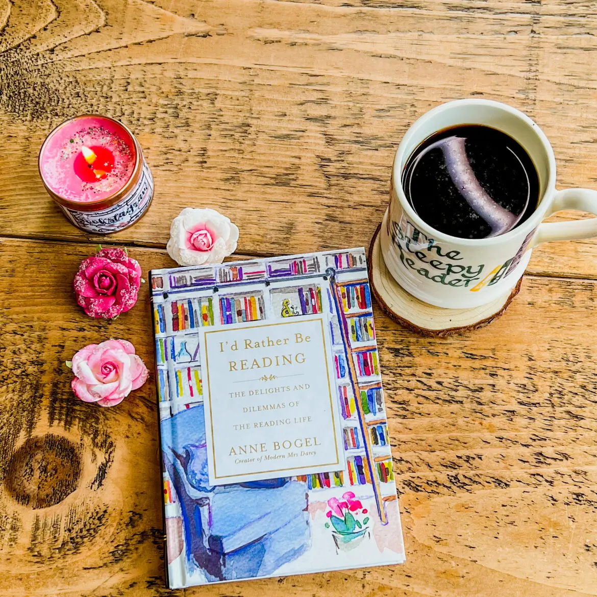 I'd Rather Be Reading By Anne Bogel Book Review