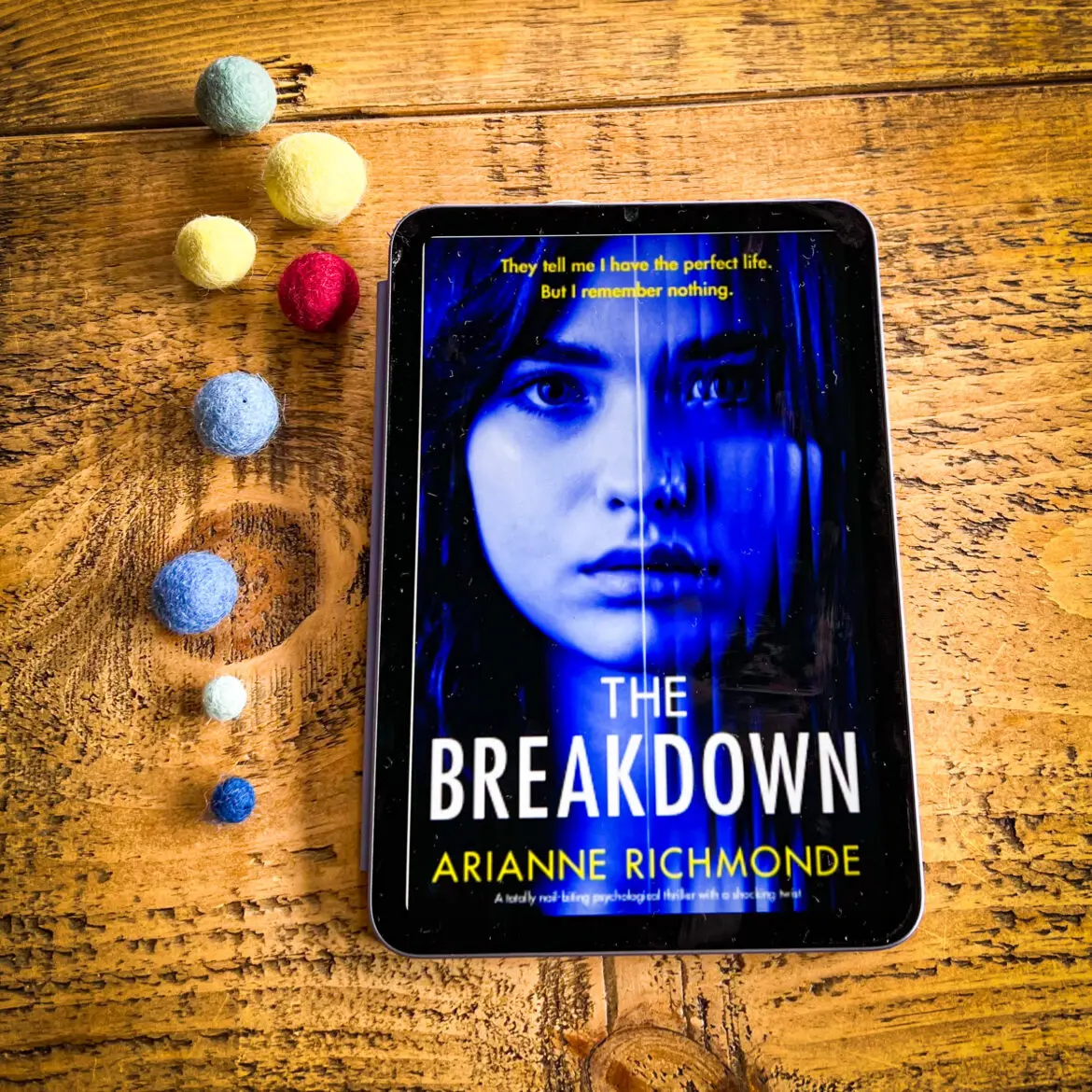 The Breakdown By Arianne Richmonde Blog Tour