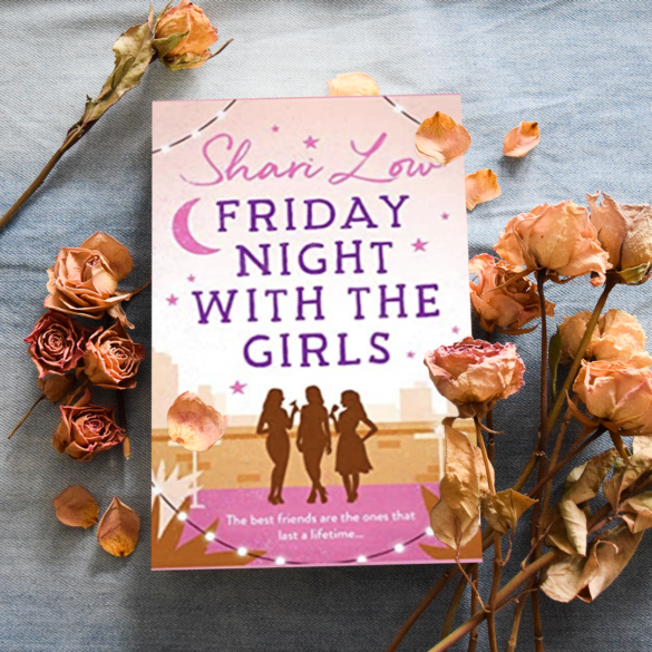 Friday Night with the Girls by Shari Low Book Review