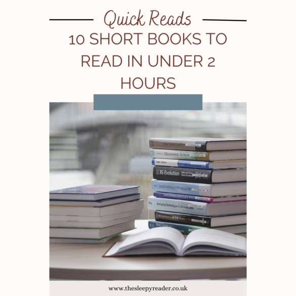Quick Reads: 10 Short Books to Read in Under 2 Hours